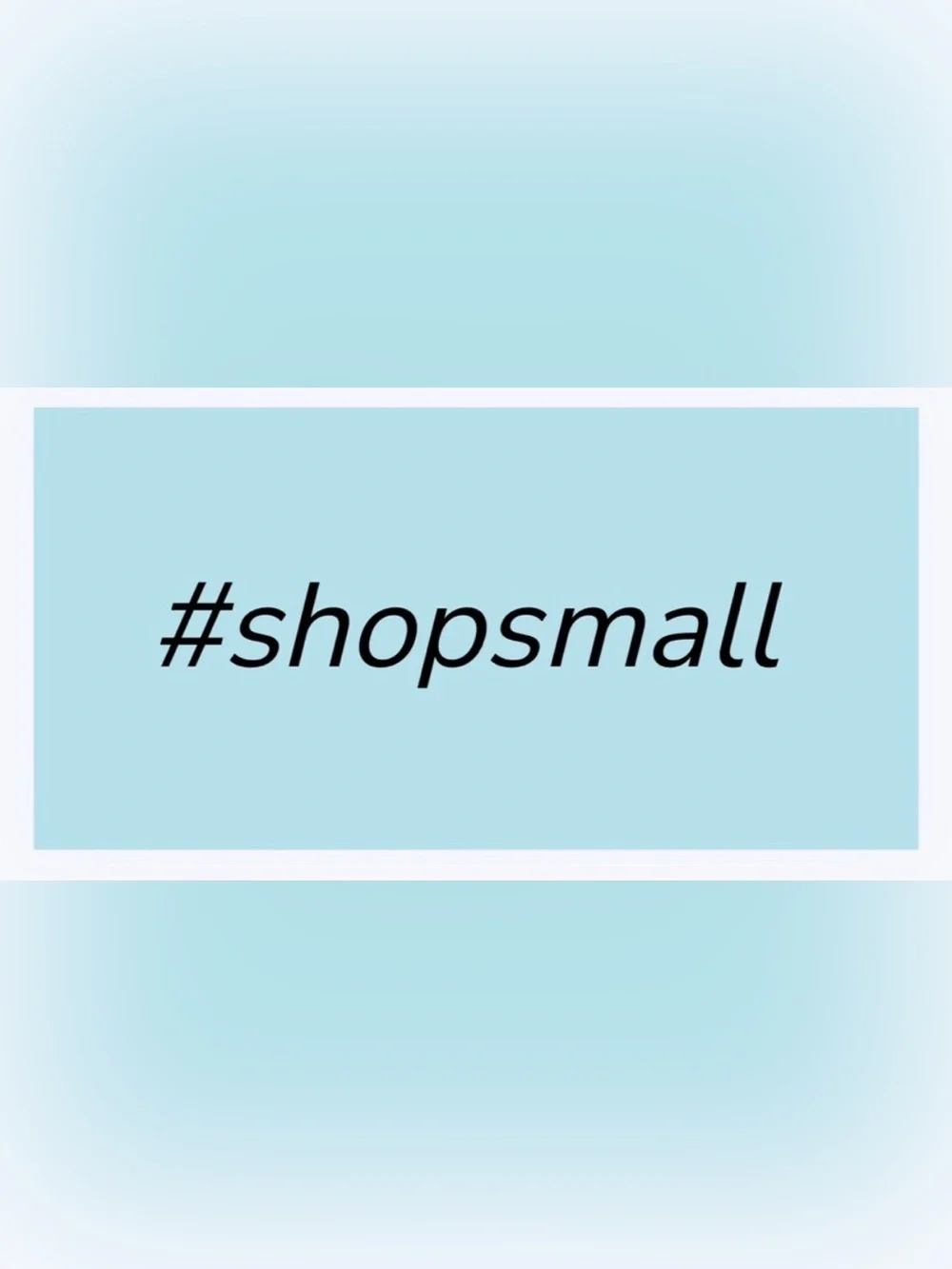 50 STICKERS - 2” x 1” RECTANGLE - “#SHOPSMALL” - BLUE
